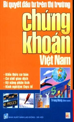 Bí Quyết Đầu Tư Trên Thị Trường Chứng Khoán Việt Nam