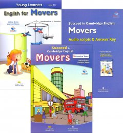 Succeed In Cambridge English: Movers – 5 Practice Tests (Bộ 3 Cuốn + 1 CD)