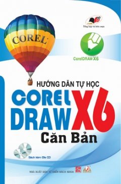 Hướng Dẫn Tự Học Corel Draw X6 Căn Bản