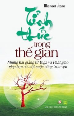 Tỉnh Thức Trong Thế Gian