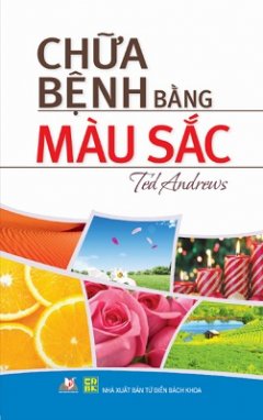 Chữa Bệnh Bằng Màu Sắc