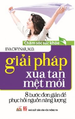 Giải Pháp Xua Tan Mệt Mỏi