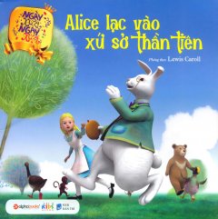 Ngày Xửa Ngày Xưa – Alice Lạc Vào Xứ Sở Thần Tiên