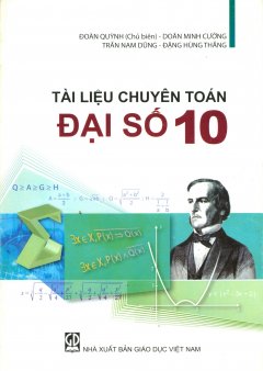 Tài Liệu Chuyên Toán Đại Số – Lớp 10 – Tái bản 08/2011