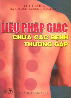 Liệu Pháp Giác Chữa Các Bệnh Thường Gặp