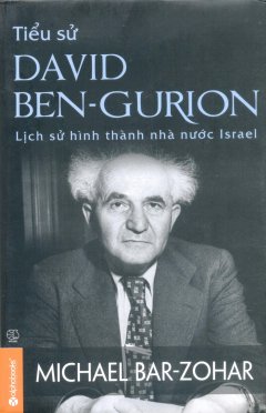 Tiểu Sử David Ben-Gurion (Bìa Cứng)