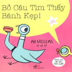 Bồ Câu Tìm Thấy Bánh Kẹp!