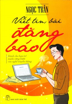 Viết Tin, Bài Đăng Báo