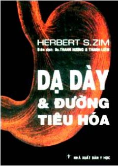 Dạ Dày Và Đường Tiêu hoá – Tái bản 2007