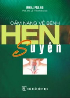 Cẩm Nang Về Bệnh Hen Suyễn