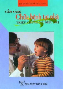 Cẩm Nang Chữa Bệnh Tại Nhà