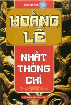 Hoàng Lê Nhất Thống Chí – Tái bản 2014