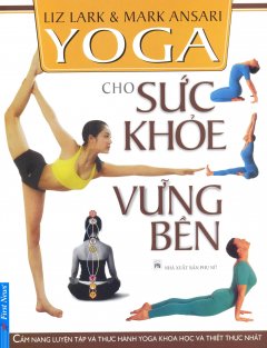 Yoga Cho Sức Khỏe Vững Bền