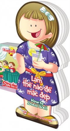 Sống Đẹp Mỗi Ngày – Làm Thế Nào Để Mặc Đẹp