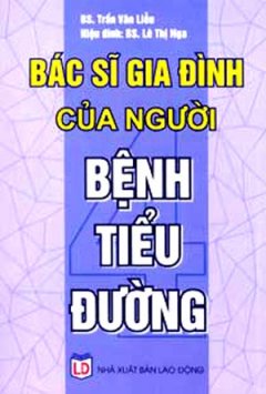 Bác Sĩ Gia Đình Của Người Bệnh Tiểu Đường