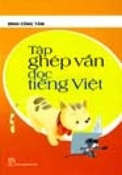 Tập Ghép Vần Đọc Tiếng Việt