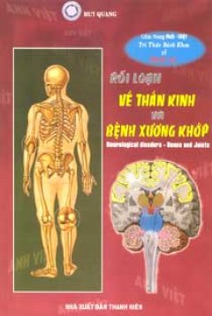 Rối Loạn Về Thần Kinh Và Bệnh Xương Khớp