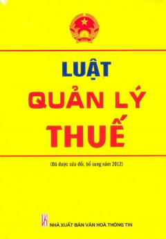 Luật Quản Lý Thuế – Tái bản 2013