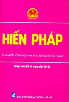 Hiến Pháp Của Nước Cộng Hòa Xã Hội Chủ Nghĩa Việt Nam