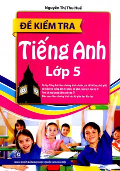 Đề Kiểm Tra Tiếng Anh Lớp 5