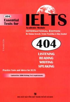 404 Essential Tests For IELTS Academic Module (Kèm 2 CD)