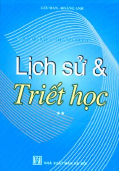 Lịch Sử Và Triết Học – Tập 2