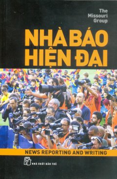 Nhà Báo Hiện Đại – Tái bản 09/2014