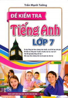 Đề Kiểm Tra Tiếng Anh Lớp 7