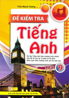 Đề Kiểm Tra Tiếng Anh Lớp 9