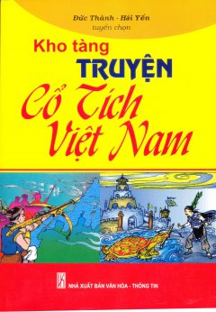 Kho Tàng Truyện Cổ Tích Việt Nam – Tái bản 12/2013