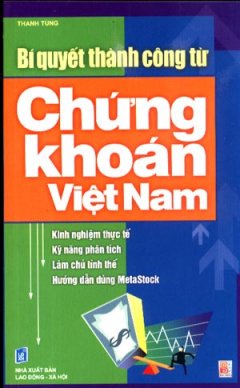 Bí Quyết Thành Công Từ Chứng Khoán Việt Nam