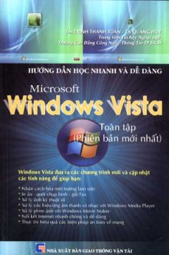 Hướng Dẫn Học Nhanh Và Dễ Dàng Microsoft Windows Vista Toàn Tập (Phiên Bản Mới nhất)