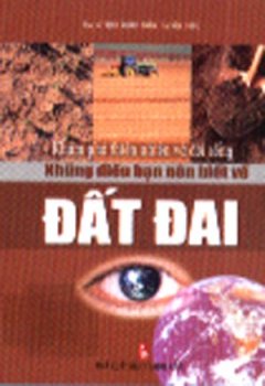 Khám Phá Thiên Nhiên Và Đời Sống – Những Điều Bạn Nên Biết Về Đất Đai