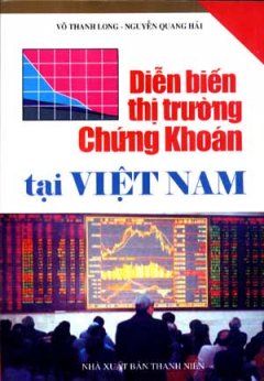Diễn Biến Thị Trường Chứng khoán Tại Việt Nam