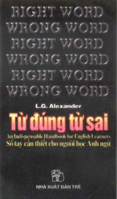 Từ Đúng – Từ Sai (Wrong Word – Wright Word)