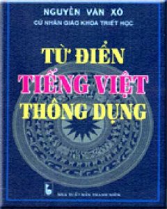 Từ Điển Tiếng Việt Thông Dụng – Tái bản 2007