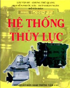 Hệ Thống Thuỷ Lực