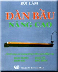 Đàn Bầu Nâng Cao