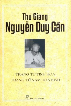 Trang Tử Tinh Hoa, Trang Tử Nam Hoa Kinh