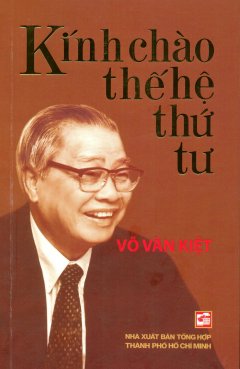 Kính Chào Thế Hệ Thứ Tư