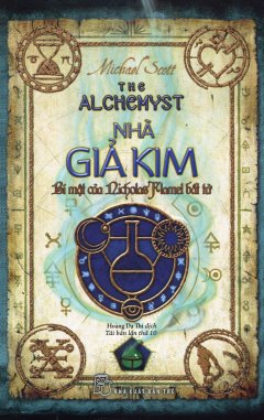 Nhà Giả Kim – Bí Mật Của Nicholas Flamel Bất Tử