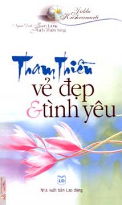 Tham Thiền Vẻ Đẹp Và Tình Yêu