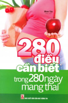 280 Điều Cần Biết Trong 280 Ngày Mang Thai