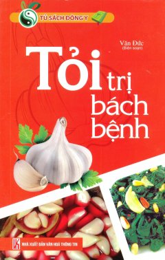 Tỏi Trị Bách Bệnh