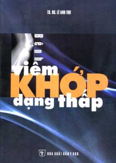 Bệnh Viêm Khớp Dạng Thấp