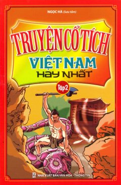 Truyện Cổ Tích Việt Nam Hay Nhất – Tập 2 – Tái bản 10/2013