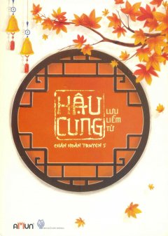 Hậu Cung Chân Hoàn Truyện – Tập 5