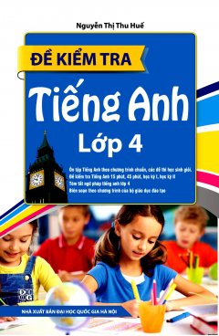 Đề Kiểm Tra Tiếng Anh Lớp 4