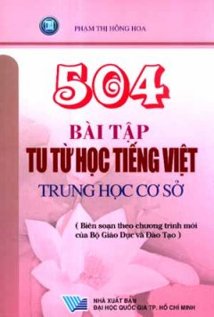 504 Bài Tập Tu Từ Học Tiếng Việt Trung Học Cơ Sở