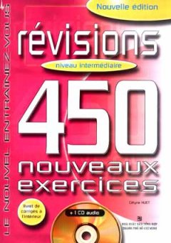 Révisions 450 Nouveaux Exercices – Niveau Intermédiaire (Kèm 1 CD)